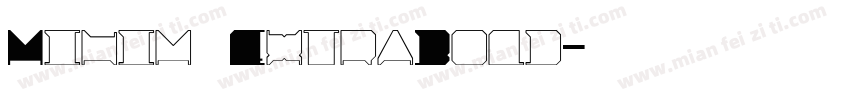 Minim ExtraBold字体转换